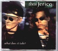 Then Jerico - What Does It Take